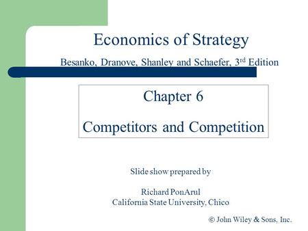 Economics of Strategy Chapter 6 Competitors and Competition