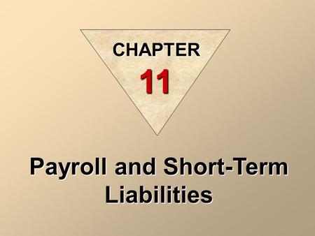 Payroll and Short-Term Liabilities