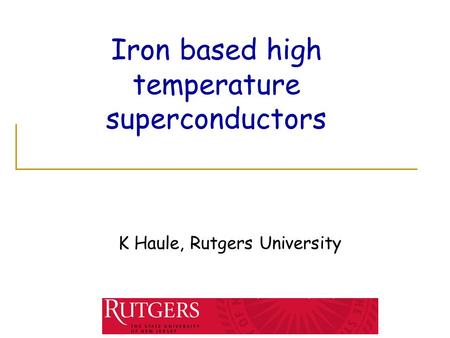 Iron based high temperature superconductors
