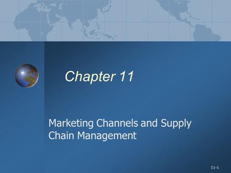 Marketing Channels and Supply Chain Management