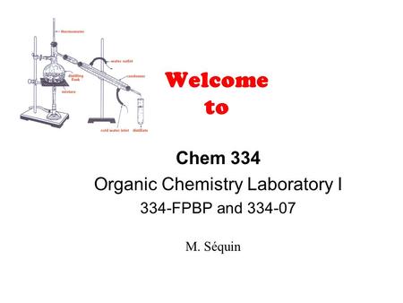 Chem 334 Organic Chemistry Laboratory I 334-FPBP and