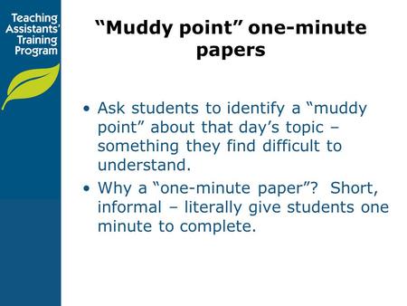 “Muddy point” one-minute papers