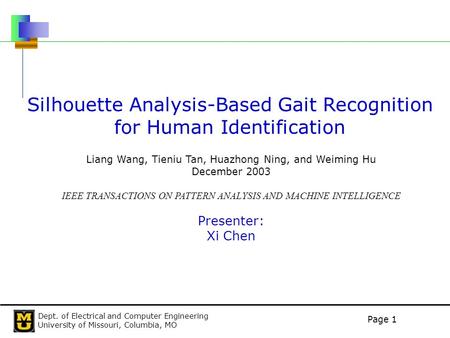 Silhouette Analysis-Based Gait Recognition for Human Identification
