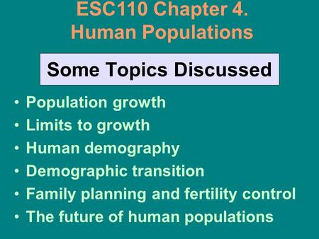 ESC110 Chapter 4. Human Populations