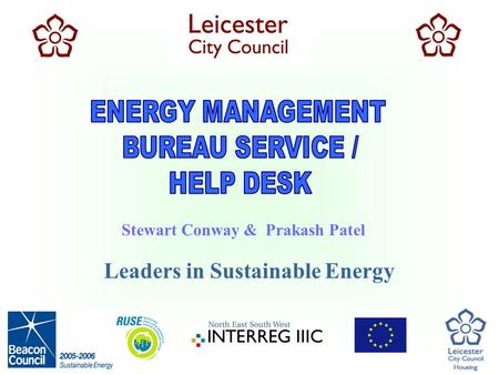 Leaders in Sustainable Energy Stewart Conway & Prakash Patel.