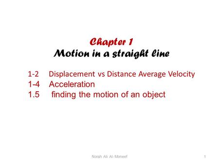 Chapter 1 Motion in a straight line