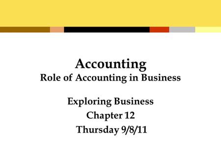 Accounting Role of Accounting in Business