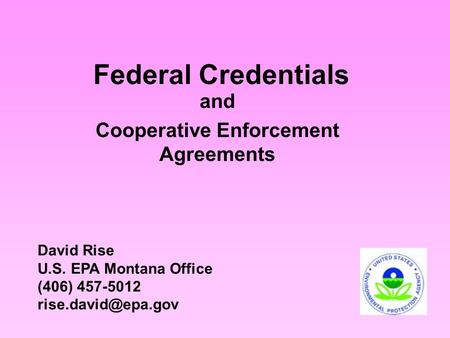 and Cooperative Enforcement Agreements