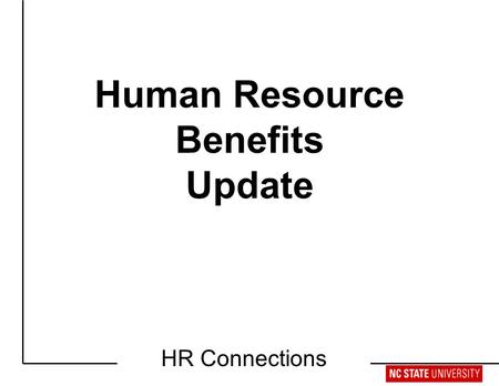 Retirement Workshop Human Resource Benefits Update HR Connections.