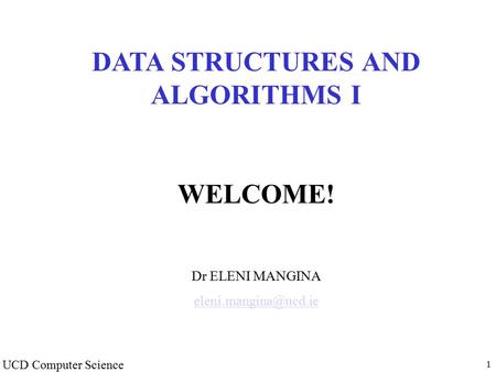 DATA STRUCTURES AND ALGORITHMS I