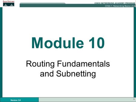 Routing Fundamentals and Subnetting