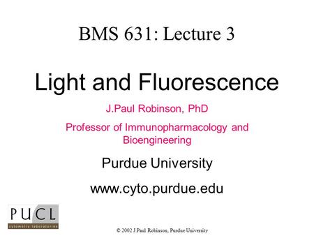 Light and Fluorescence