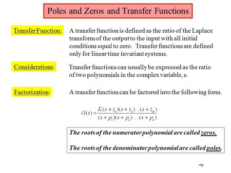 Poles and Zeros and Transfer Functions