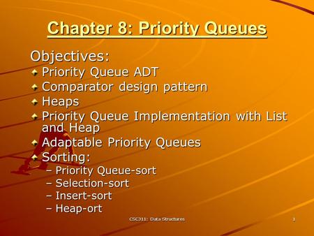 Chapter 8: Priority Queues