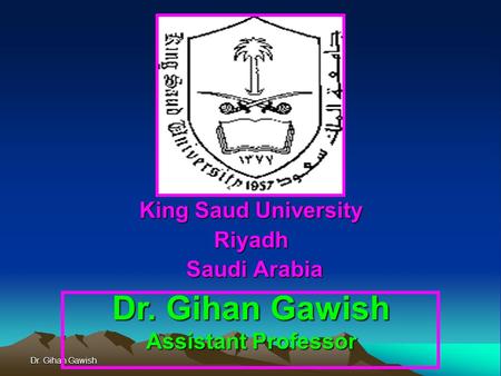 King Saud University Riyadh Saudi Arabia