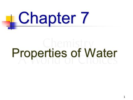 1 Chapter 7 Properties of Water. 2 Structure of Water.
