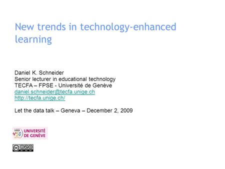 New trends in technology-enhanced learning