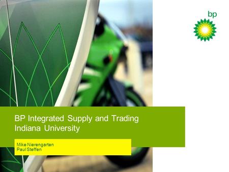 BP Integrated Supply and Trading Indiana University