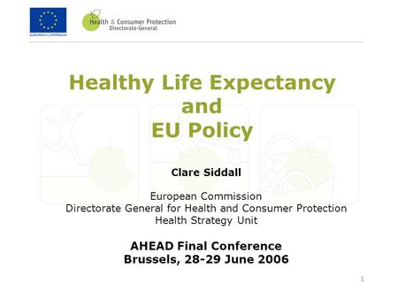 Healthy Life Expectancy and EU Policy