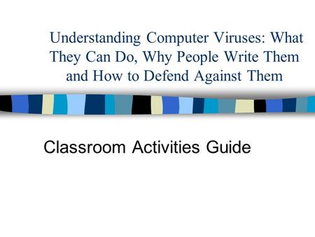 Classroom Activities Guide