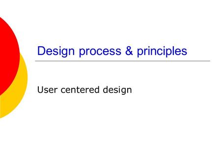 Design process & principles