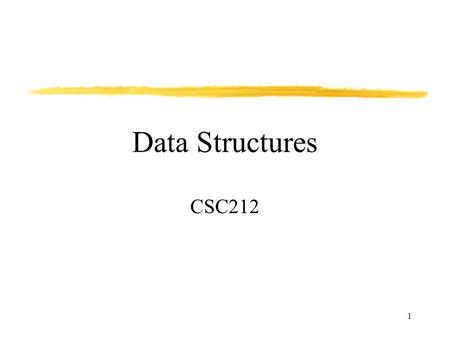 1 Data Structures CSC212. 2 Data Types & Data Structures Applications/programs read, store and operate on data. Finally output results. What is data?