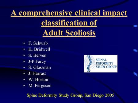 A comprehensive clinical impact classification of Adult Scoliosis