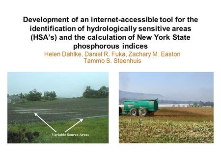 Development of an internet-accessible tool for the identification of hydrologically sensitive areas (HSA’s) and the calculation of New York State phosphorous.