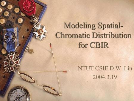 Modeling Spatial-Chromatic Distribution for CBIR