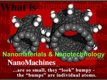 Nanomaterials & Nanotechnology