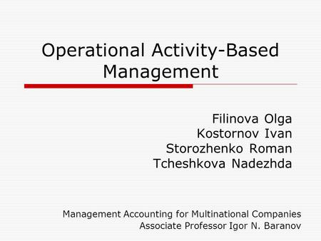 Operational Activity-Based Management