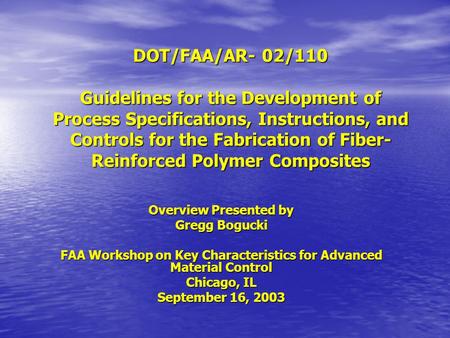 FAA Workshop on Key Characteristics for Advanced Material Control