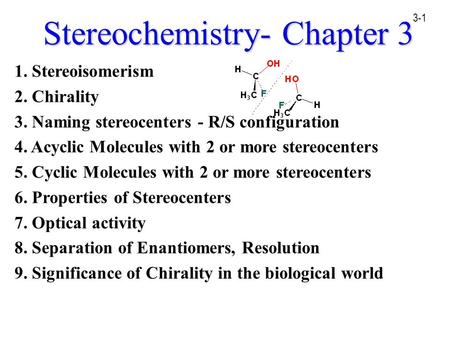Stereochemistry- Chapter 3