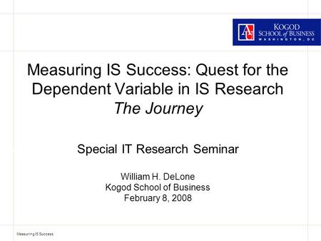 IT Research Seminar February 10, 2003