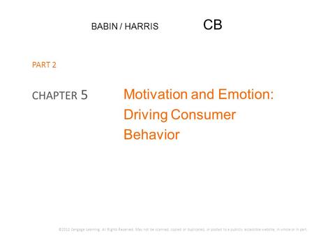 Motivation and Emotion: Driving Consumer Behavior
