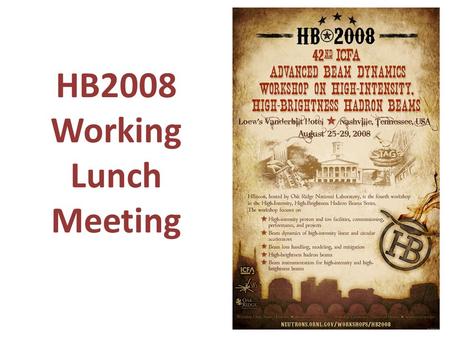 HB2008 Working Lunch Meeting. Agenda Welcome and Introductions HB2008 Update Recommendations for next workshop Proposals and selection for next workshop.