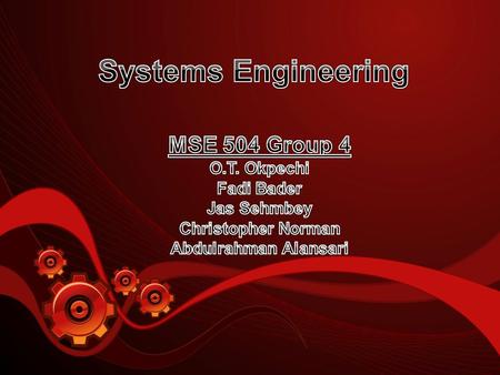 What is Systems Engineering An Approach A Discipline Brief History- Bell Labs, Apollo project The Systems Engineering Process System Life Cycle-A Detailed.