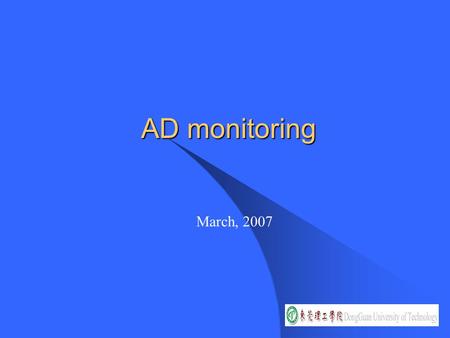 AD monitoring March, 2007. 1.1 Applying CCD(CMOS) 1.1.1 Measuring Methods 1. Liquid Level Detection 1.1 Applying CCD(CMOS) 1.1.1 Measuring Methods (1)