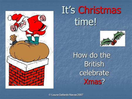 How do the British celebrate Xmas?