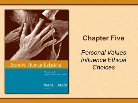 Personal Values Influence Ethical Choices