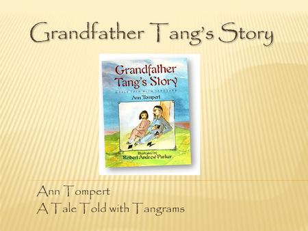 Grandfather Tang’s Story