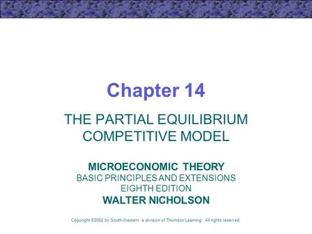 THE PARTIAL EQUILIBRIUM COMPETITIVE MODEL