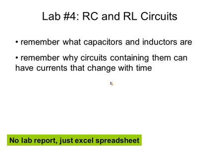 Lab #4: RC and RL Circuits