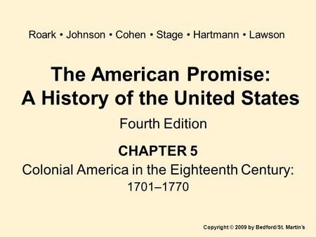 The American Promise: A History of the United States Fourth Edition