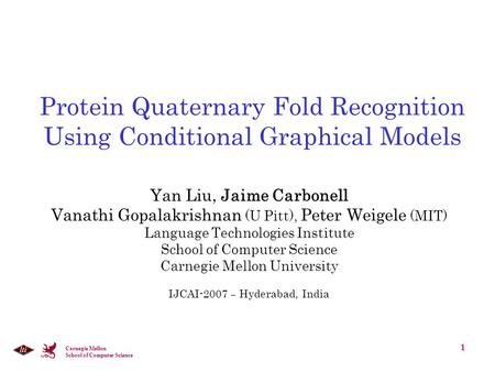 Protein Quaternary Fold Recognition Using Conditional Graphical Models