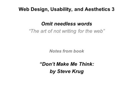 Web Design, Usability, and Aesthetics 3