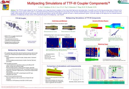 L. Ge, C. Adolphsen, K. Ko, L. Lee, Z. Li, C. Ng, G. Schussman, F. Wang, SLAC, B. Rusnak, LLNL Multipacting Simulations of TTF-III Coupler Components *#