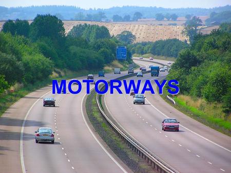 MOTORWAYS. Scope of Motorways Procedures for the calculation of free-flow speed, capacity, speed and degree of bunching on motorways designed for urban.