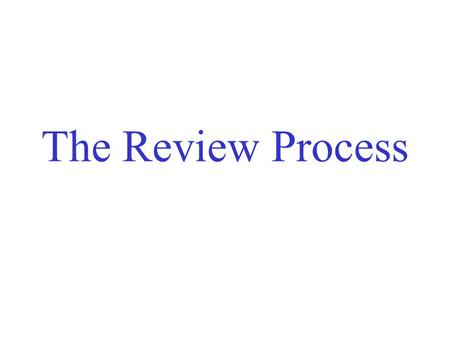 The Review Process. Mail room 1  Approximately 50,000+ grant applications are submitted to NIH each year,  25-30% are funded  Competing grant applications.