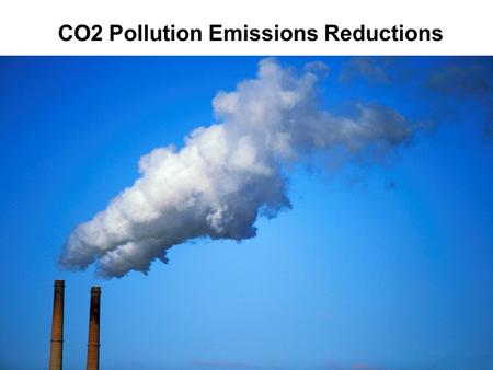 CO2 Pollution Emissions Reductions